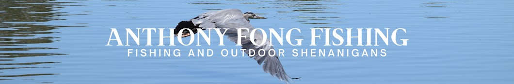 Anthony Fong Fishing Banner