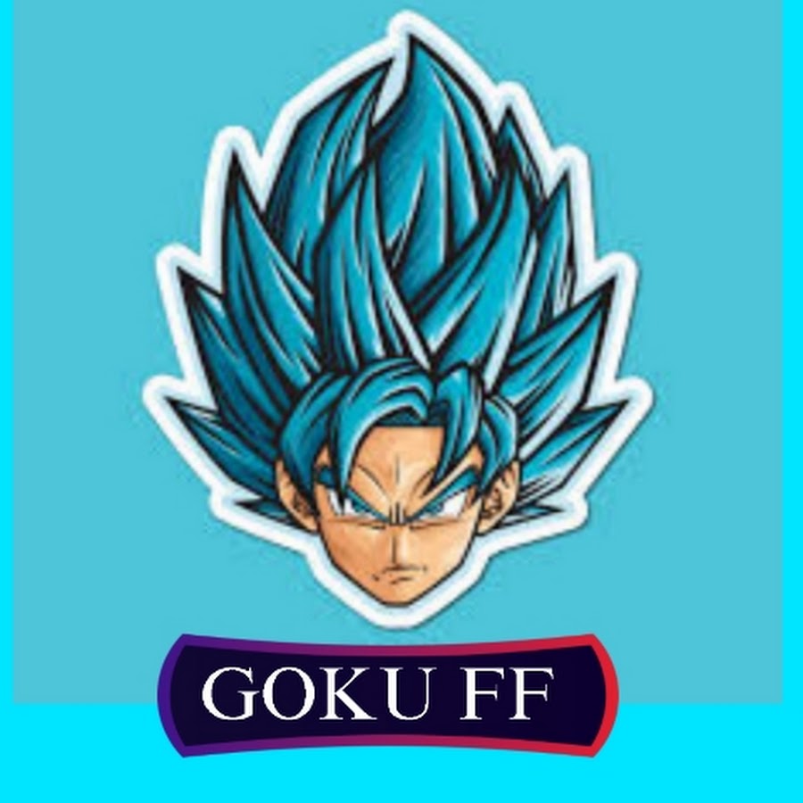 GOKU FF - YouTube