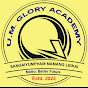 U M GLORY ACADEMY