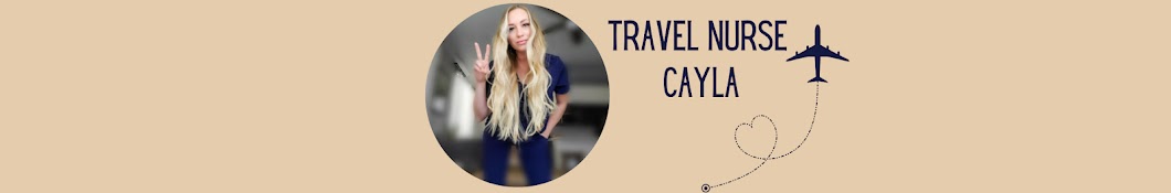 Travel Nurse Cayla