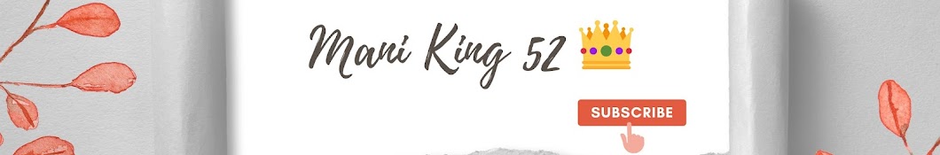 Mani king 52