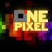 ONE PIXEL CHANNEL