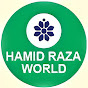 Hamid Raza World