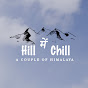 Hill में Chill