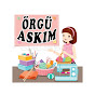 Örgü Aşkım