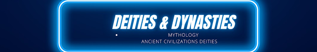 Deities Methology & Dynasties