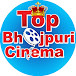 TOP Bhojpuri Cinema