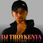 DJ TROY KENYA