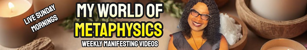 My World of Metaphysics Banner