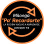 MILONGA PA RECORDARTE  AREQUITO