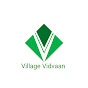 Village Vidvaan