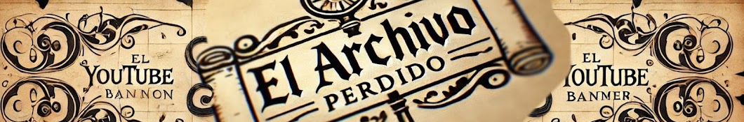 EL ARCHIVO PERDIDO