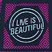 LiveIsBeautiful