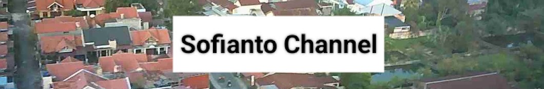 Sofianto Channel