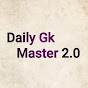 Daily Gk Master 2.0