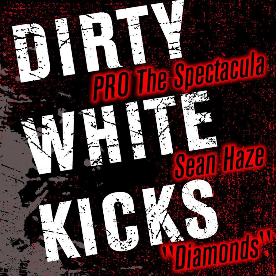 Dirty white. The Dirty Diamond отзывы. The super Kicks feat..