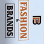 FASHION & BRANDS