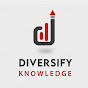 Diversify Knowledge