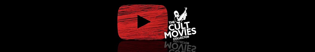 The Cult Movies Collector