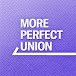 More Perfect Union