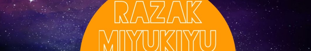 RAZAK MIYUKIYU