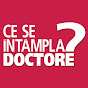 Ce se întâmplă, doctore?