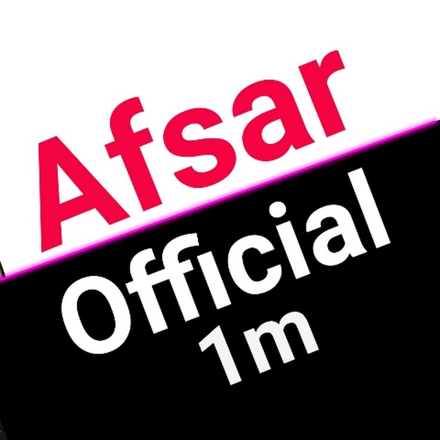 Afsar official 1 M @afsarofficial1m