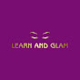 Learn and Glam 