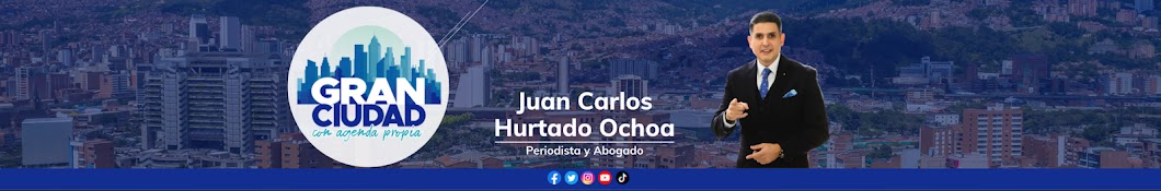 Juan Carlos Hurtado - Gran Ciudad Banner
