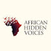 African Hidden Voices #UnmaskingAfricanTruths