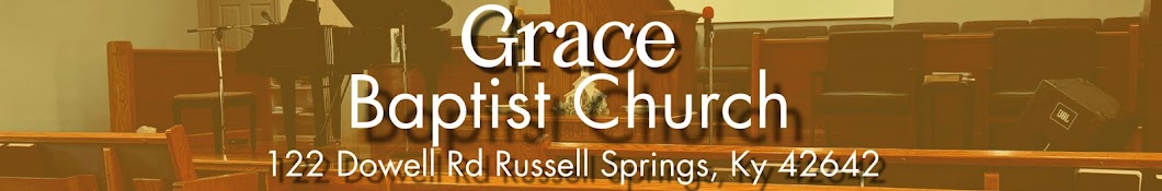 Grace Baptist Russell Springs