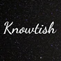 Knowtish