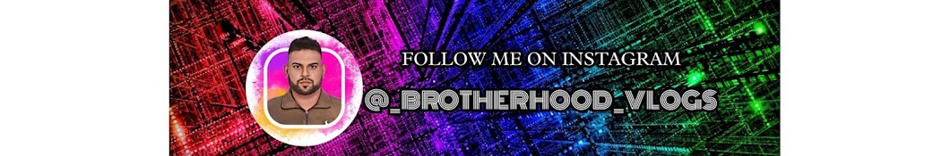 BrotherHood Vlogs Banner