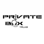 Private Box Talks