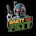 Brett on Fett