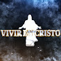 Vivir en Cristo