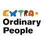 Extra•Ordinary People