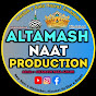 Altamash Naat Production