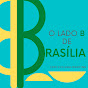 O Lado B de Brasília