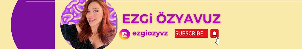 Ezgi Ozyavuz