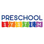 Preschool System