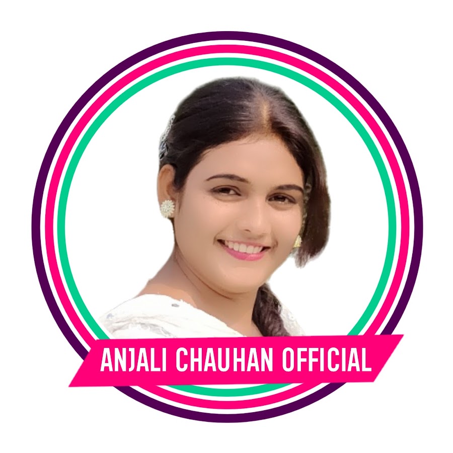 Anjali Chauhan Official - YouTube