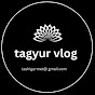 tagyur vlog