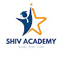 SHIV ACADEMY 