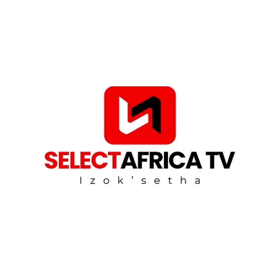 SELECT AFRICA TV @SelectafricaTV