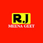 RJ MEENA GEET