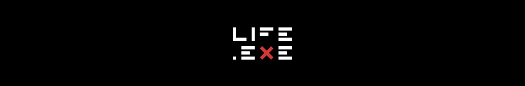 Life EXE Banner