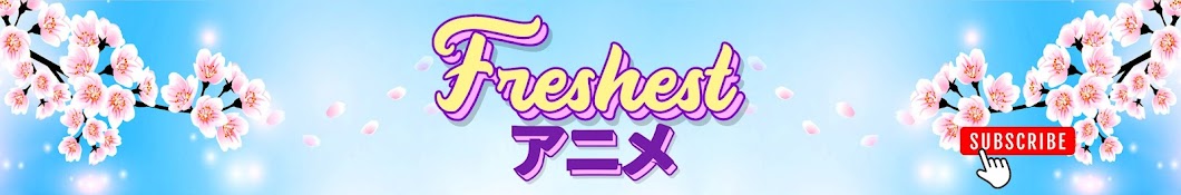 FreshestAnime Banner