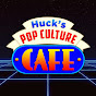 Huck's Pop Culture Cafe