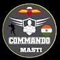 COMMANDO MASTI 